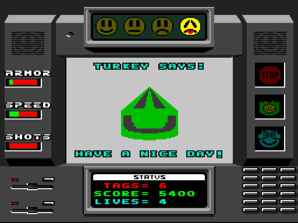 The death screen wherein an enemy called Turkey tells the player to have a nice day.